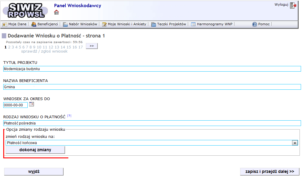 2. Wypełnianie formularza wniosku o płatność Przykładowa pierwsza strona formularza wniosku o płatność: SIWIZ RPO WSL przewodnik Wnioskodawcy v.4.