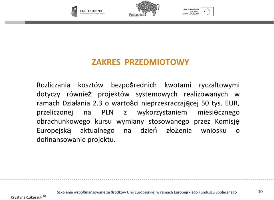 3 o wartości nieprzekraczającej 50 tys.