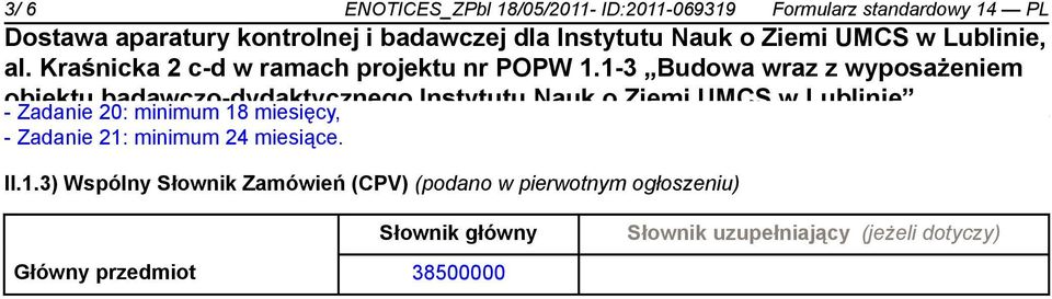 1.3) Wspólny Słownik Zamówień (CPV) (podano w pierwotnym ogłoszeniu)