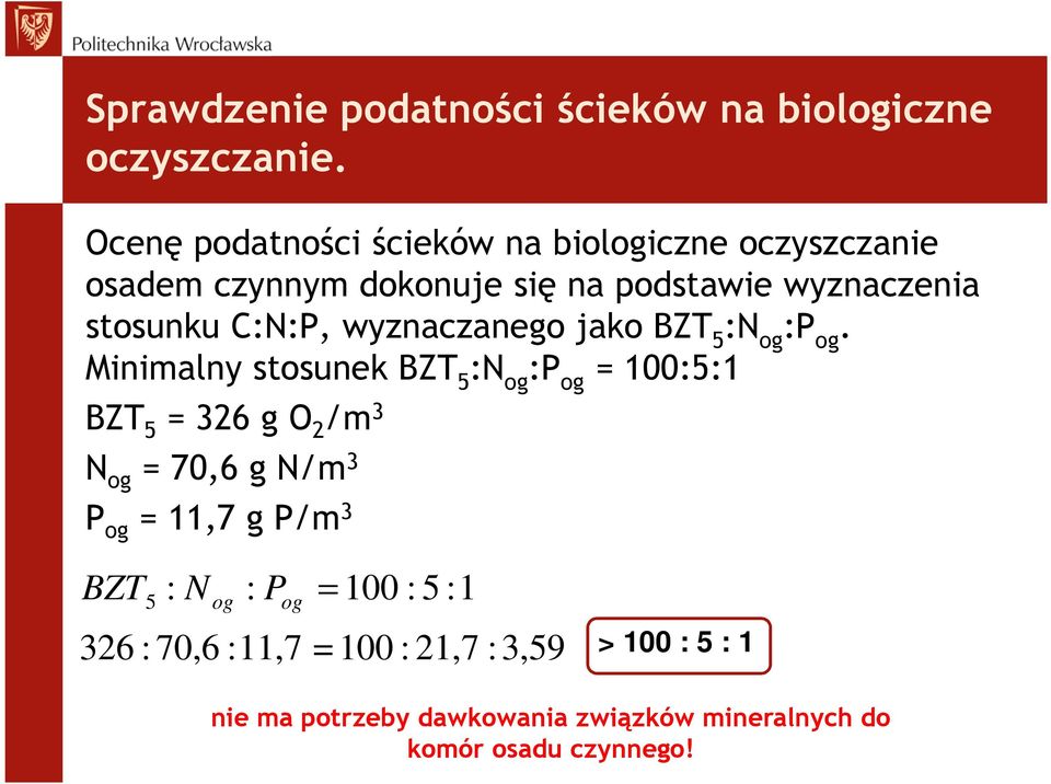 C::P, wyznaczango jako BZT : og :P og.