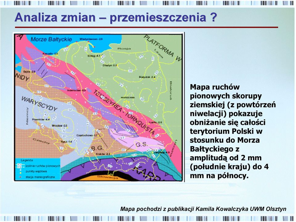 obniżanie się całości terytorium Polski w stosunku do Morza Bałtyckiego