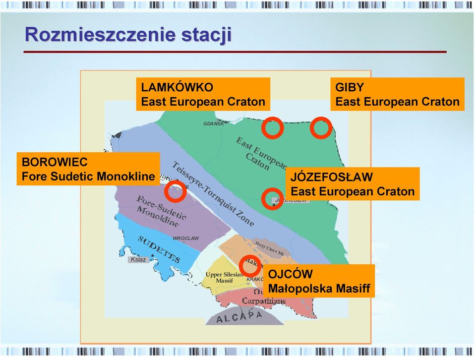 JÓZEFOSŁAW East European Craton Jozefoslaw Teisseyre-Tornquist Zone WROCLAW