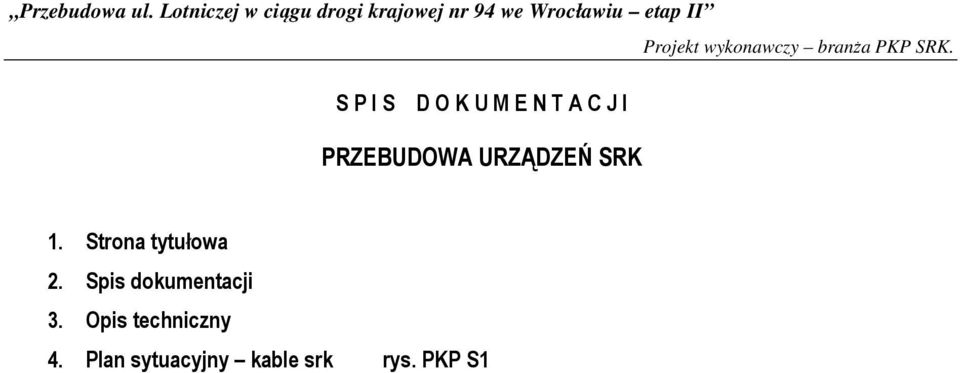 Spis dokumentacji 3.