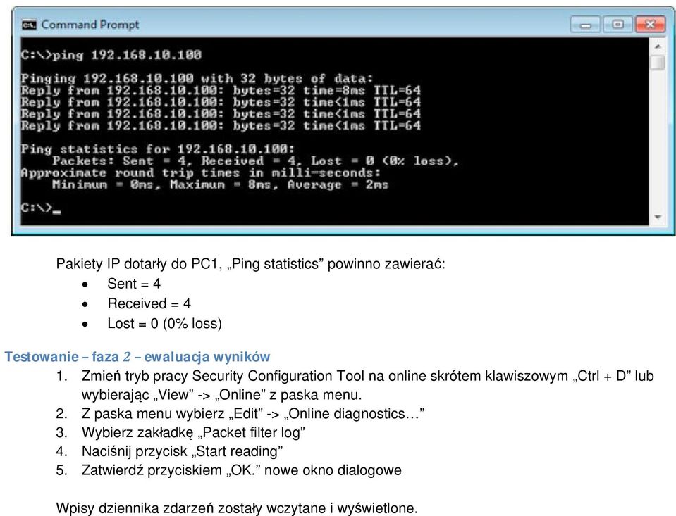 Zmień tryb pracy Security Configuration Tool na online skrótem klawiszowym Ctrl + D lub wybierając View -> Online z paska