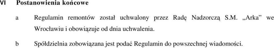 Ark w Wrołwiu i oowiązuj o ni uhwlni.