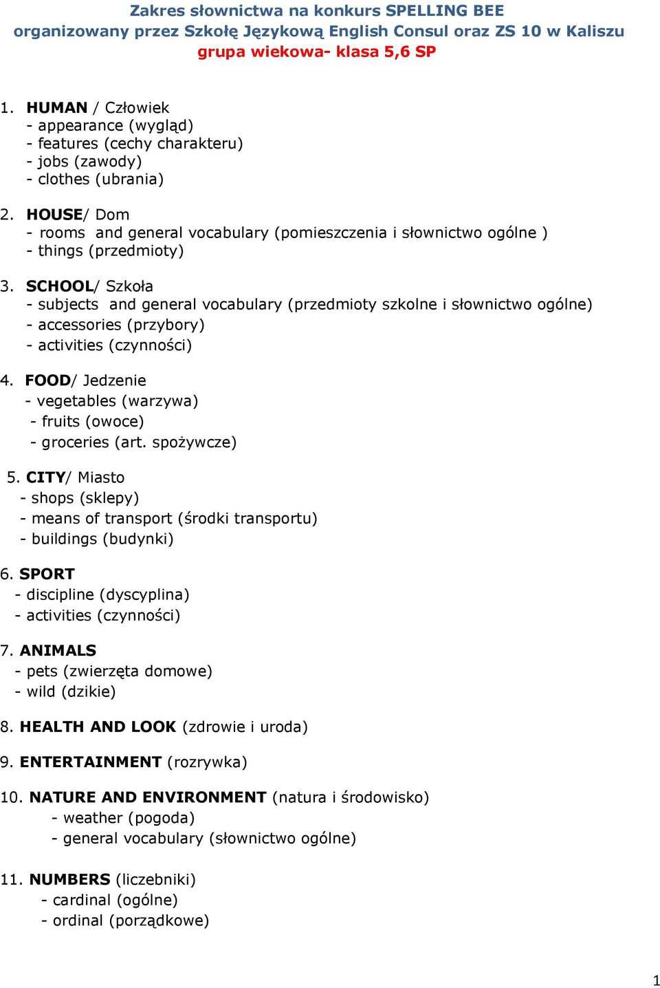 HOUSE/ Dom - rooms and general vocabulary (pomieszczenia i słownictwo ogólne ) - things (przedmioty) 3.