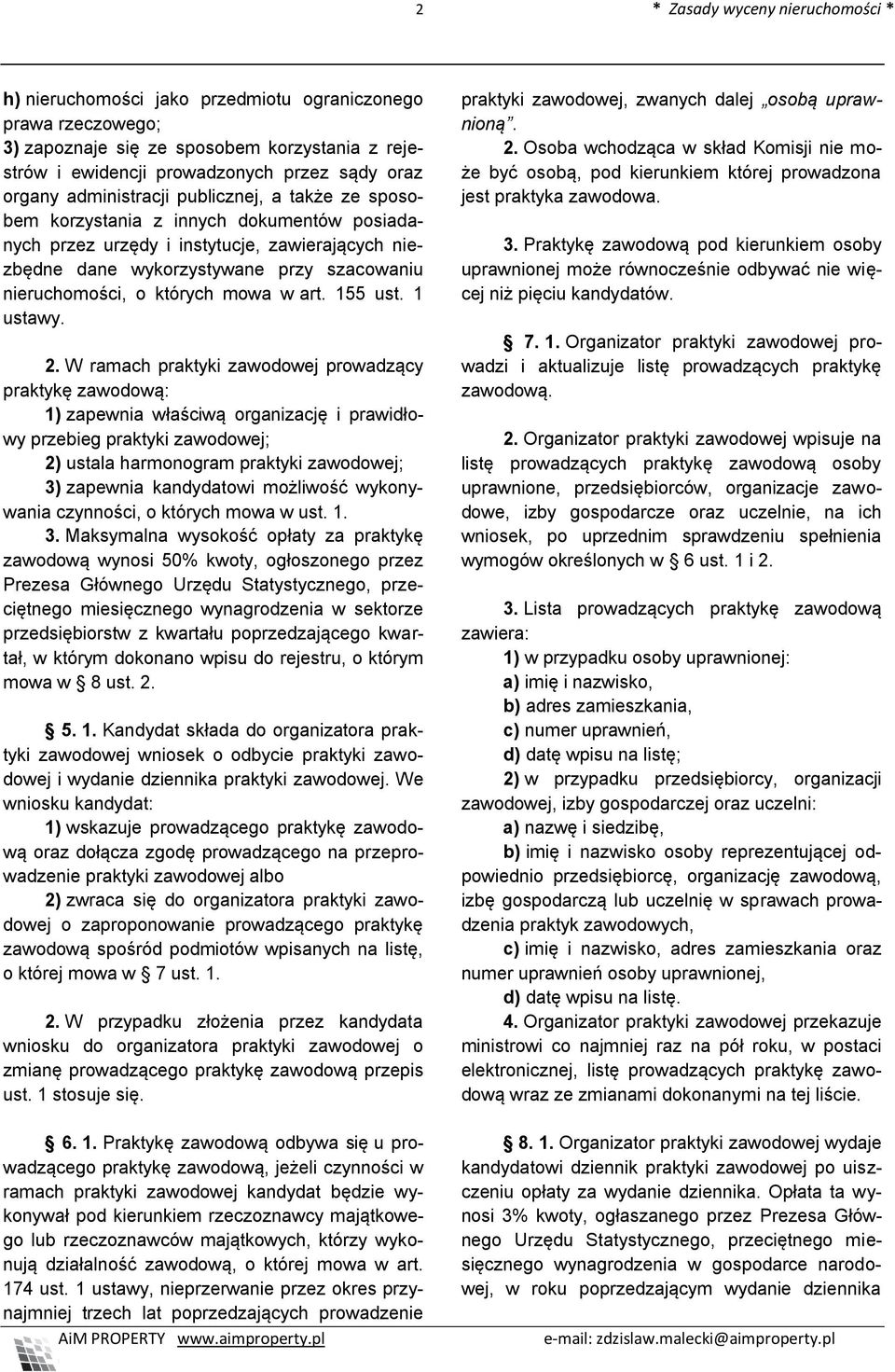 których mowa w art. 155 ust. 1 ustawy. 2.