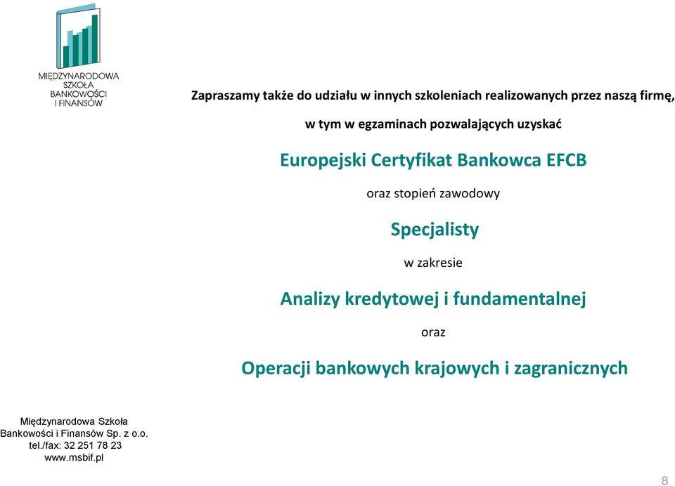 Certyfikat Bankowca EFCB oraz stopień zawodowy Specjalisty w zakresie