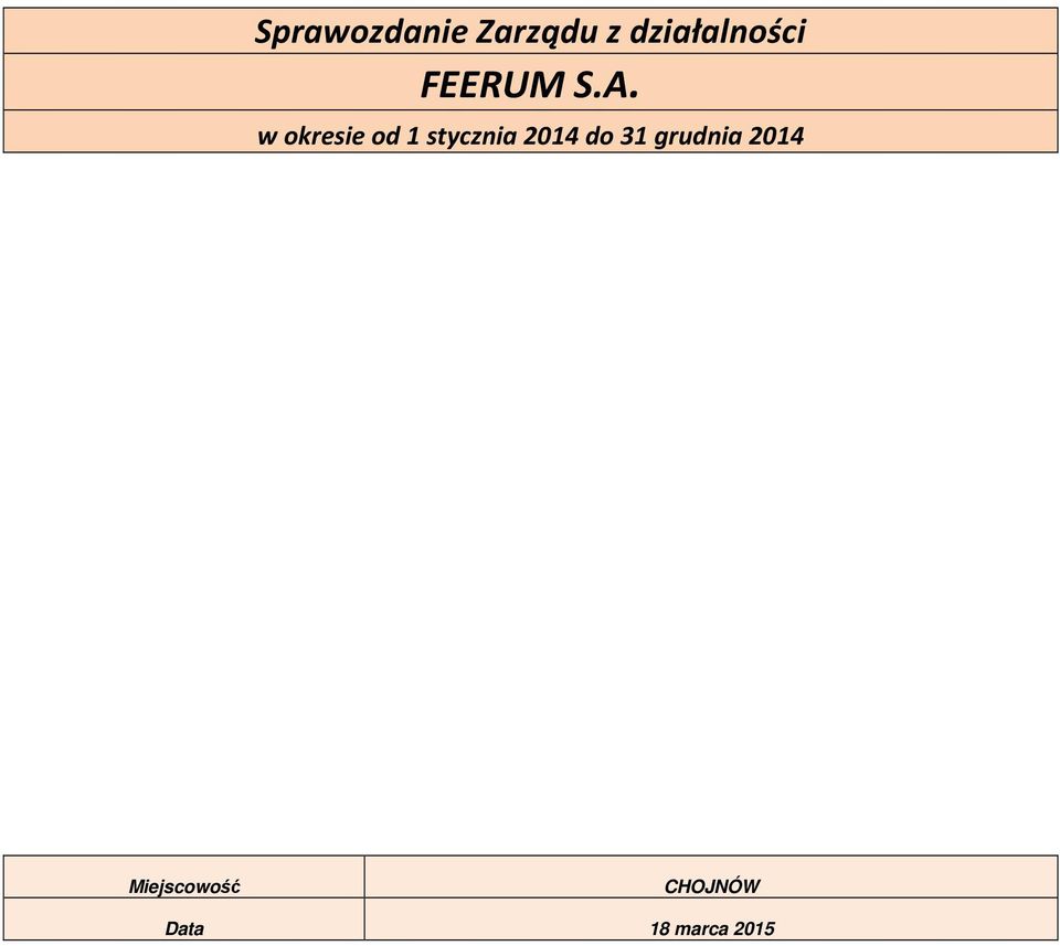 w okresie od 1 stycznia 2014 do