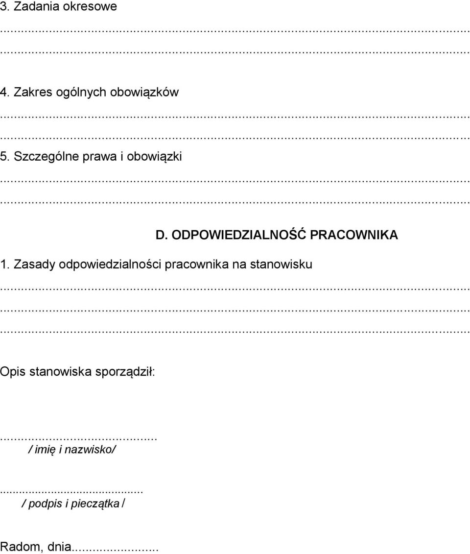 Zasady odpowiedzialności pracownika na stanowisku Opis