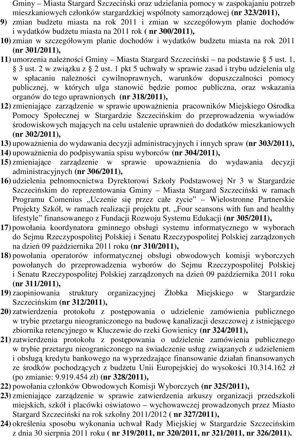 należności Gminy Miasta Stargard Szczeciński na podstawie 5 ust. 1, 3 ust. 2 w związku z 2 ust.
