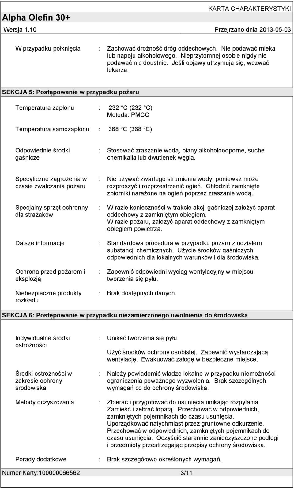 alkoholoodporne, suche chemikalia lub dwutlenek węgla.