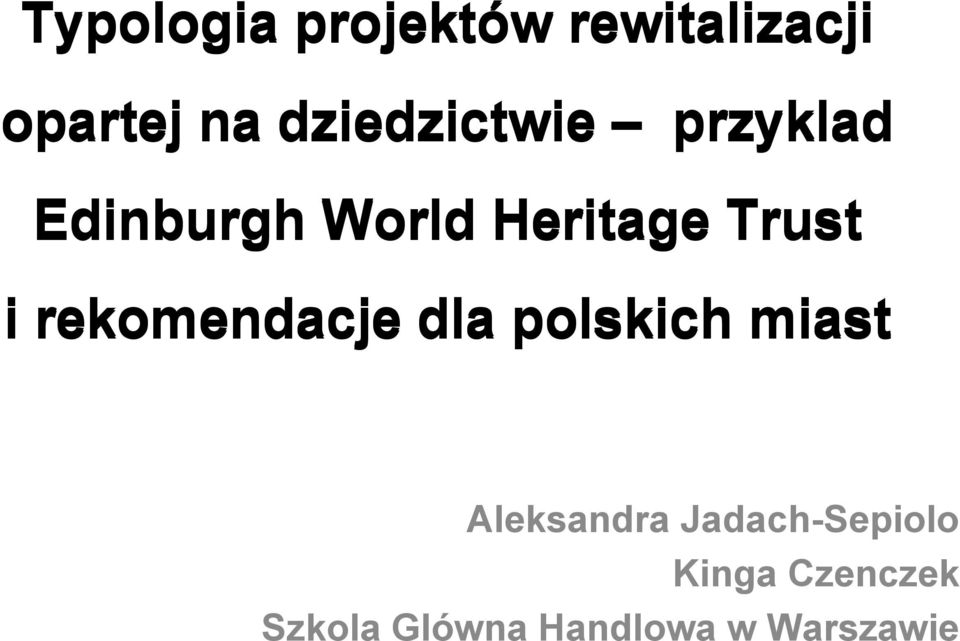 Trust i rekomendacje dla polskich miast Aleksandra