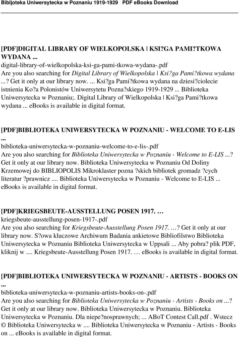 Digital Library of Wielkopolska Ksi?ga Pami?tkowa wydana... ebooks is available in digital format. [PDF]BIBLIOTEKA UNIWERSYTECKA W POZNANIU - WELCOME TO E-LIS.