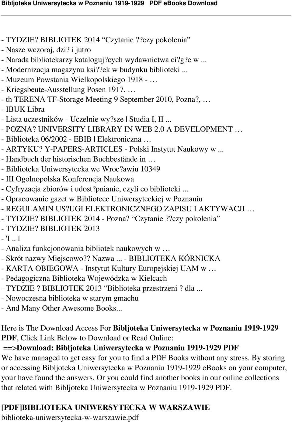 sze Studia I, II... - POZNA? UNIVERSITY LIBRARY IN WEB 2.0 A DEVELOPMENT - Biblioteka 06/2002 - EBIB Elektroniczna - ARTYKU? Y-PAPERS-ARTICLES - Polski Instytut Naukowy w.