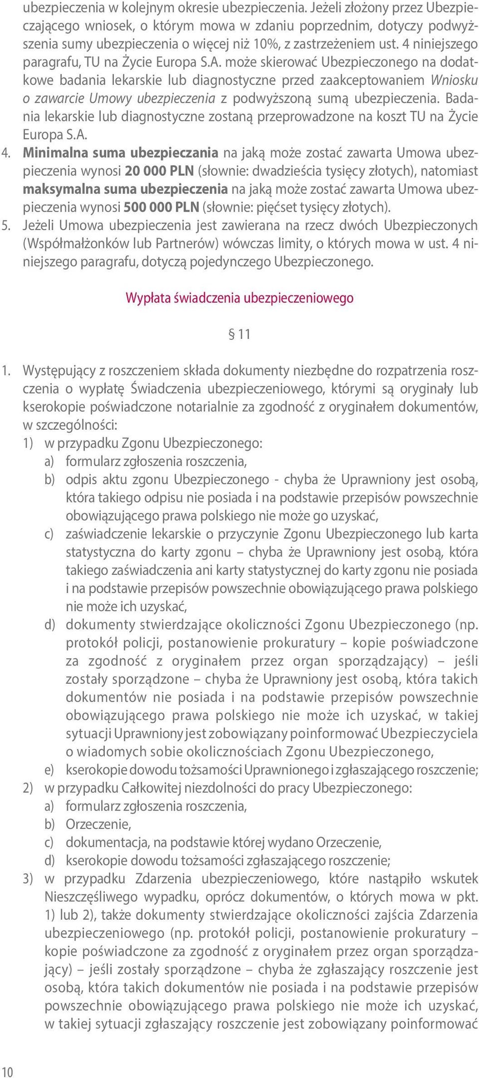 4 niniejszego paragrafu, TU na Życie Europa S.A.