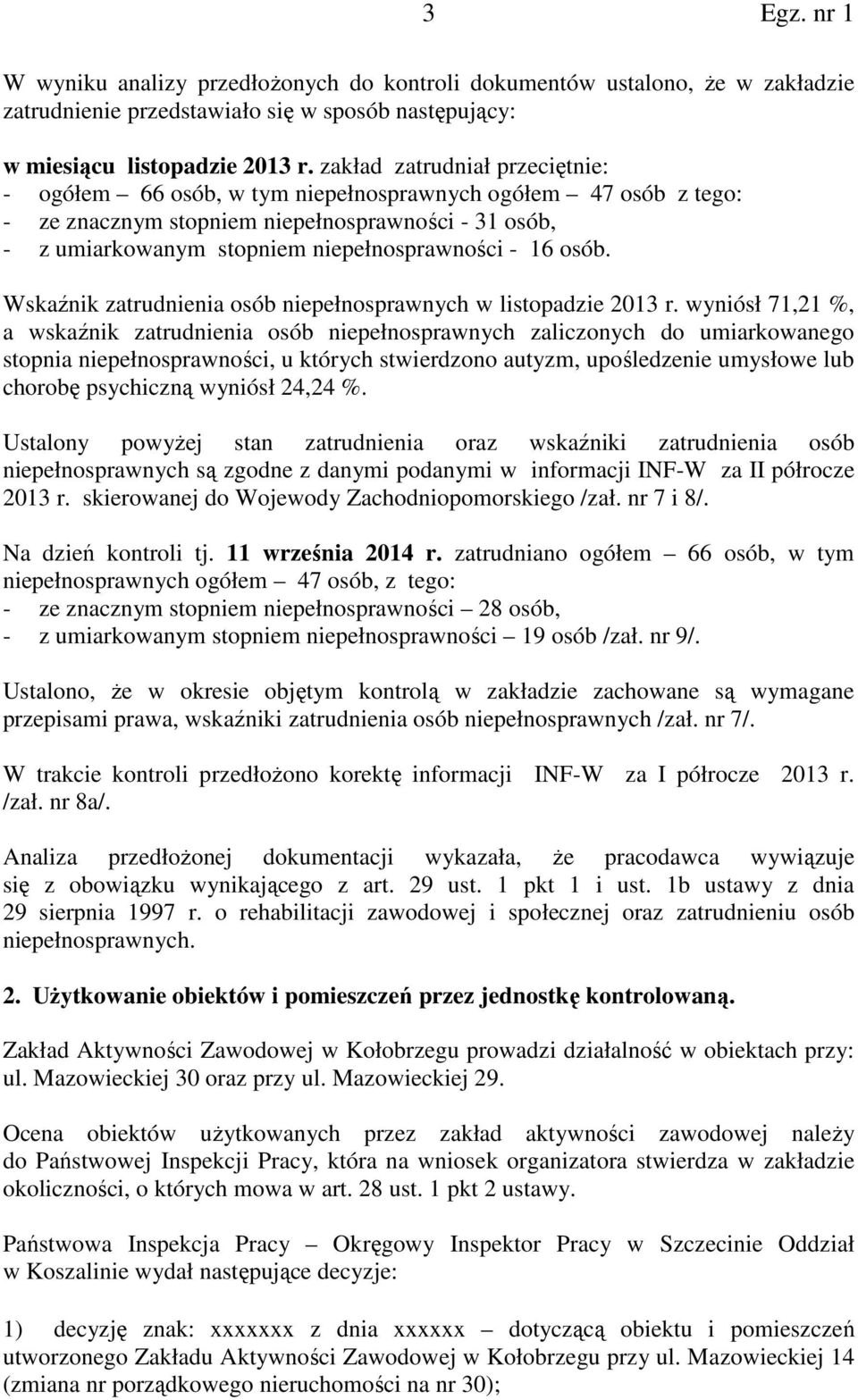 osób. Wskaźnik zatrudnienia osób niepełnosprawnych w listopadzie 2013 r.