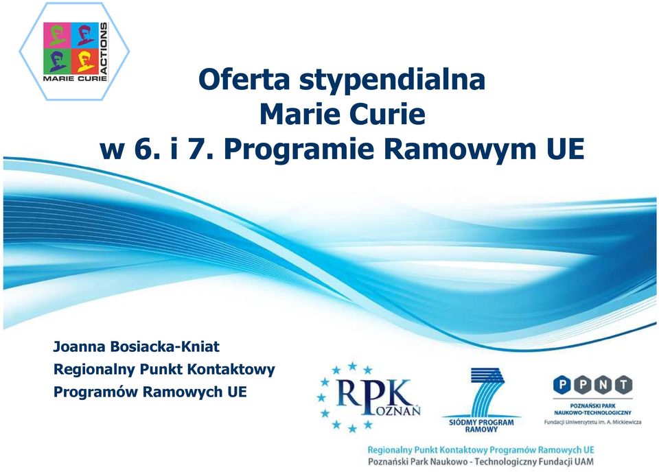 Programie Ramowym UE Joanna