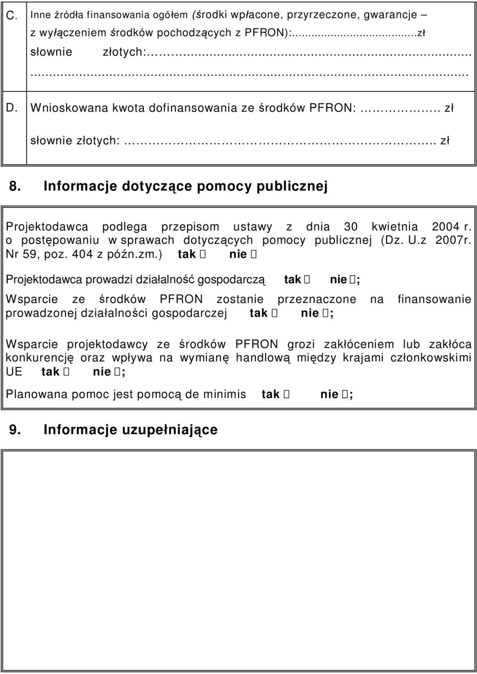 z 2007r. Nr 59, poz. 404 z pó n.zm.