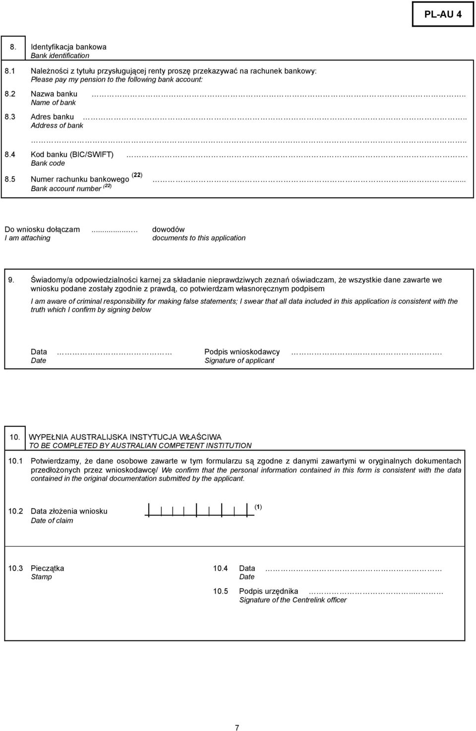 .... dowodów I am attaching documents to this application 9.