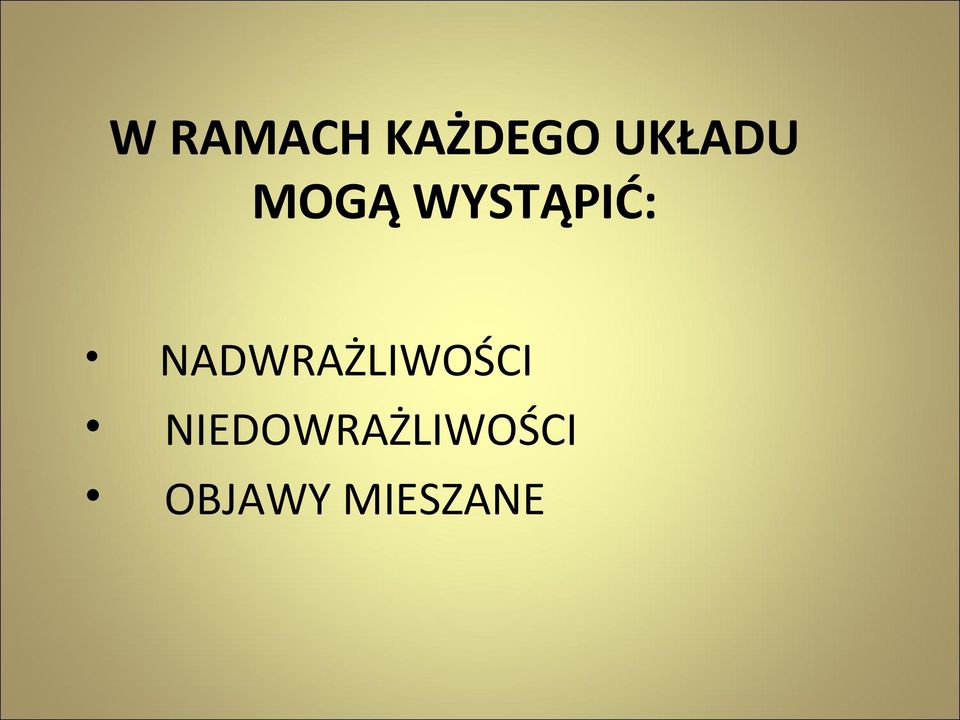 NADWRAŻLIWOŚCI