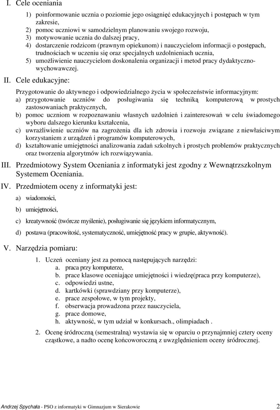 doskonalenia organizacji i metod pracy dydaktycznowychowawczej. II.