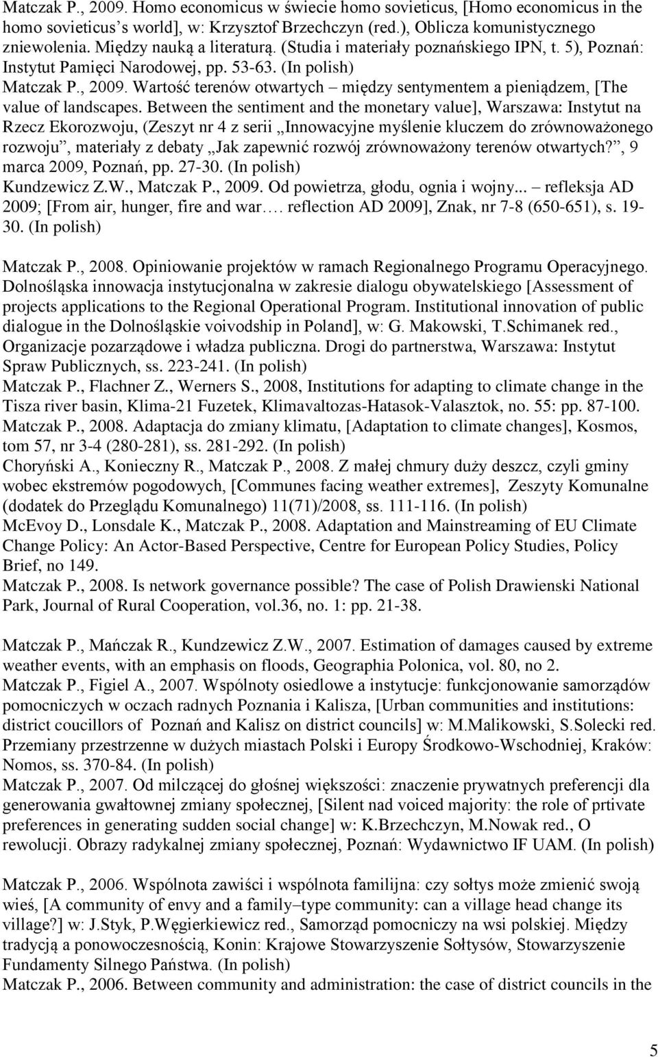 Wartość terenów otwartych między sentymentem a pieniądzem, [The value of landscapes.