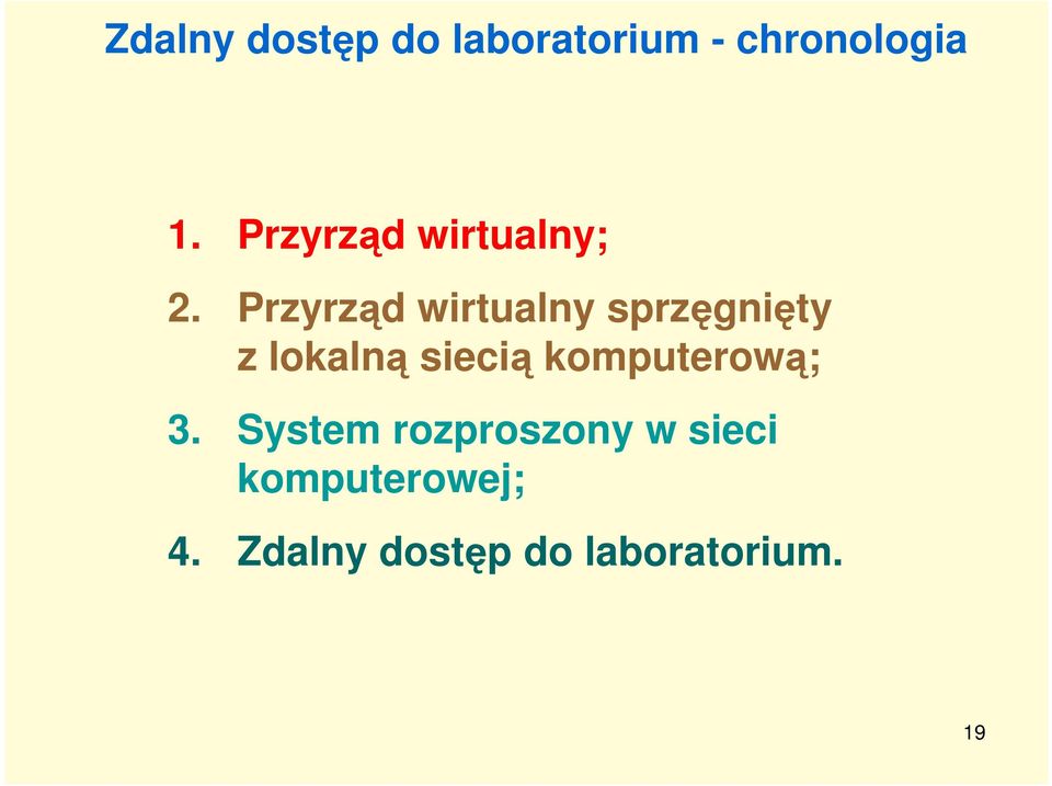 Przyrząd wirtualny sprzęgnięty z lokalną siecią