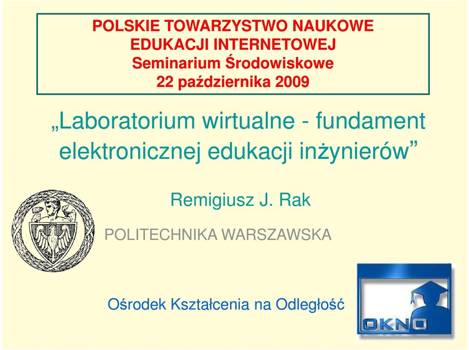 wirtualne - fundament elektronicznej edukacji inŝynierów