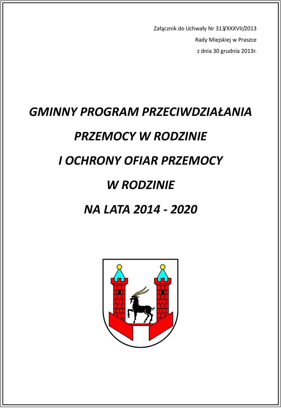 GMINNY PROGRAM PRZECIWDZIAŁANIA PRZEMOCY W