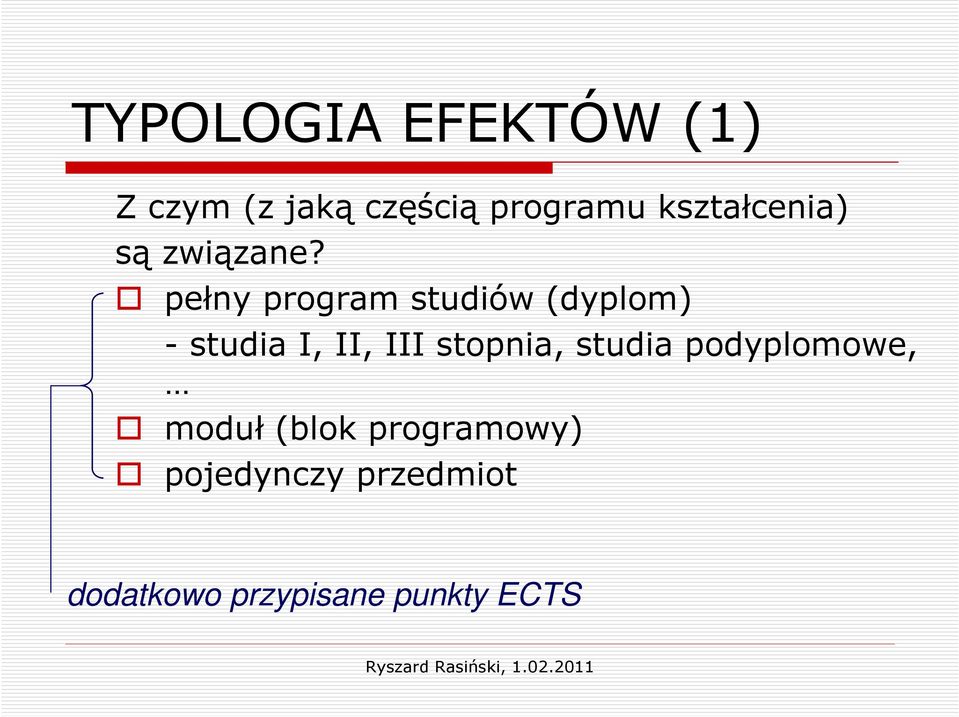 pełny program studiów (dyplom) - studia I, II, III stopnia,