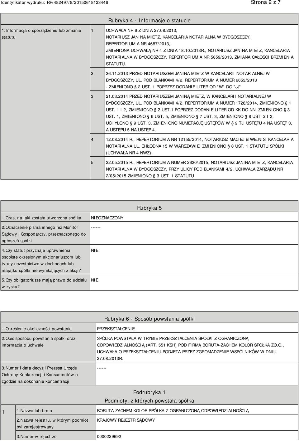 , NOTARIUSZ JANINA MIETZ, KANCELARIA NOTARIALNA W BYDGOSZCZY, REPERTORIUM A NR 5859/2013, ZMIANA CAŁOŚCI BRZMIENIA STATUTU. 2 26.11.