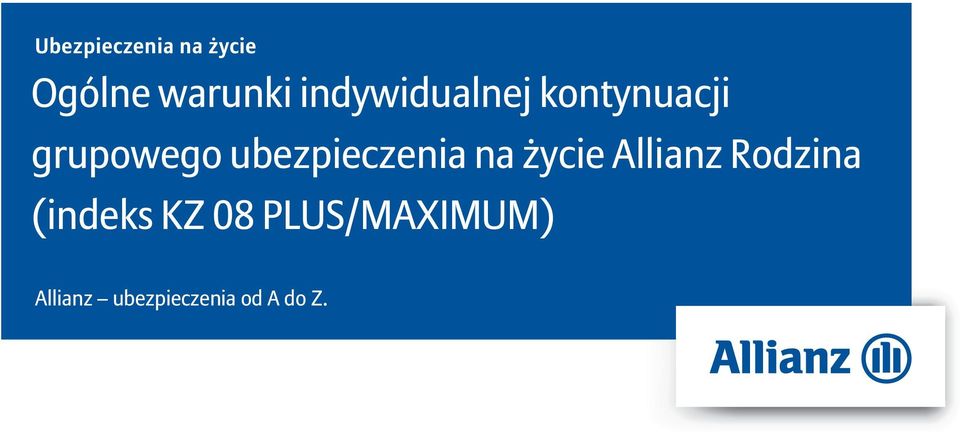 ubezpieczenia na życie llianz Rodzina