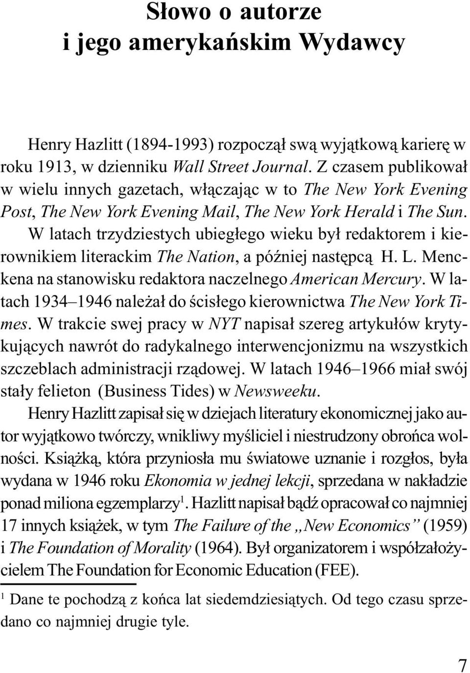 W latach trzydziestych ubieg³ego wieku by³ redaktorem i kierownikiem literackim The Nation, a póÿniej nastêpc¹ H. L. Menckena na stanowisku redaktora naczelnego American Mercury.