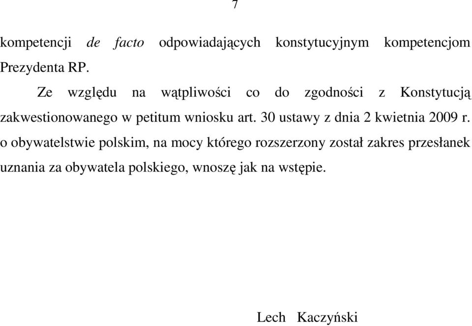 wniosku art. 30 ustawy z dnia 2 kwietnia 2009 r.