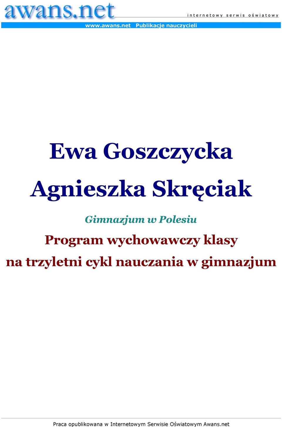 Skręciak Gimnazjum w Polesiu Program wychowawczy klasy