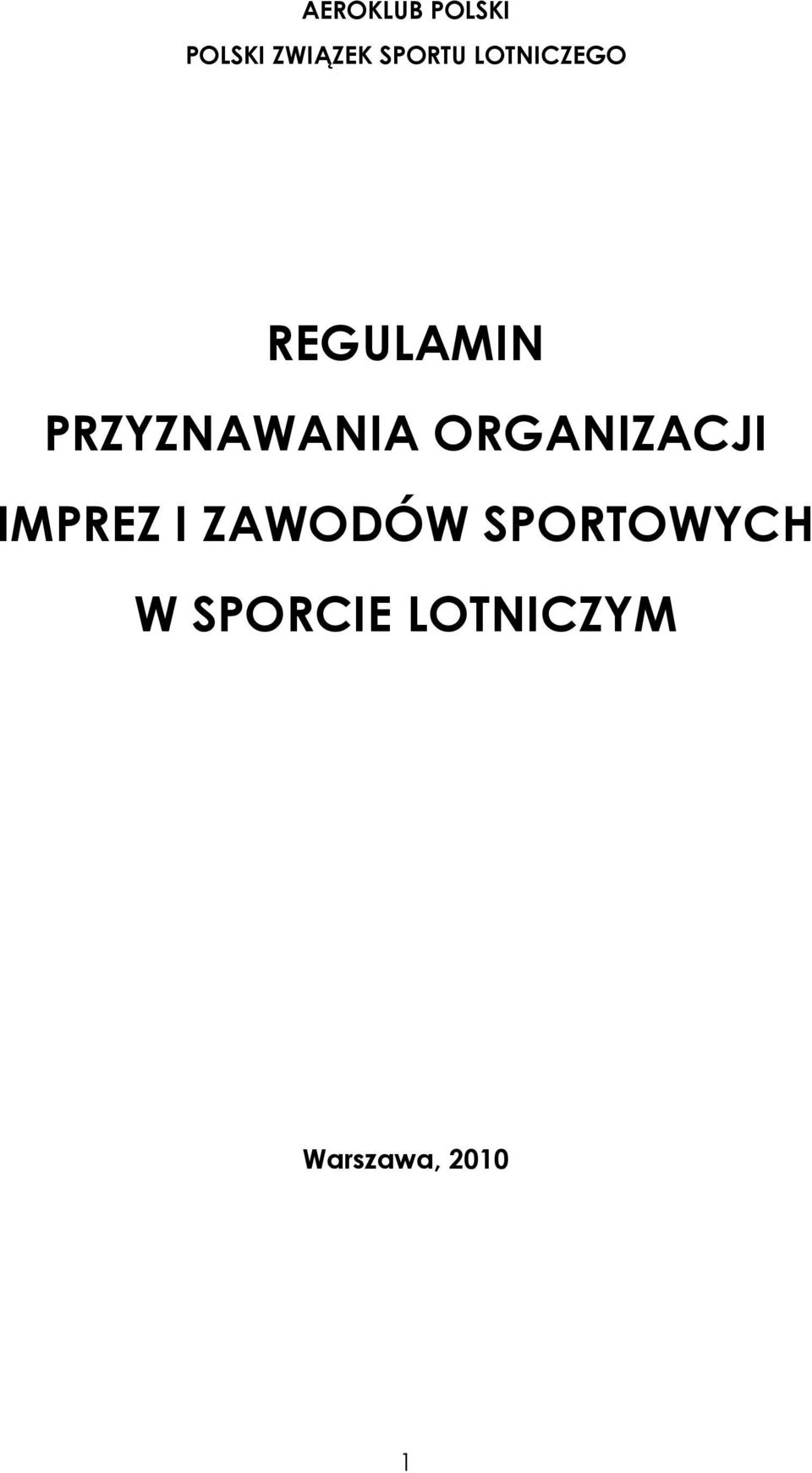 PRZYZNAWANIA ORGANIZACJI IMPREZ I