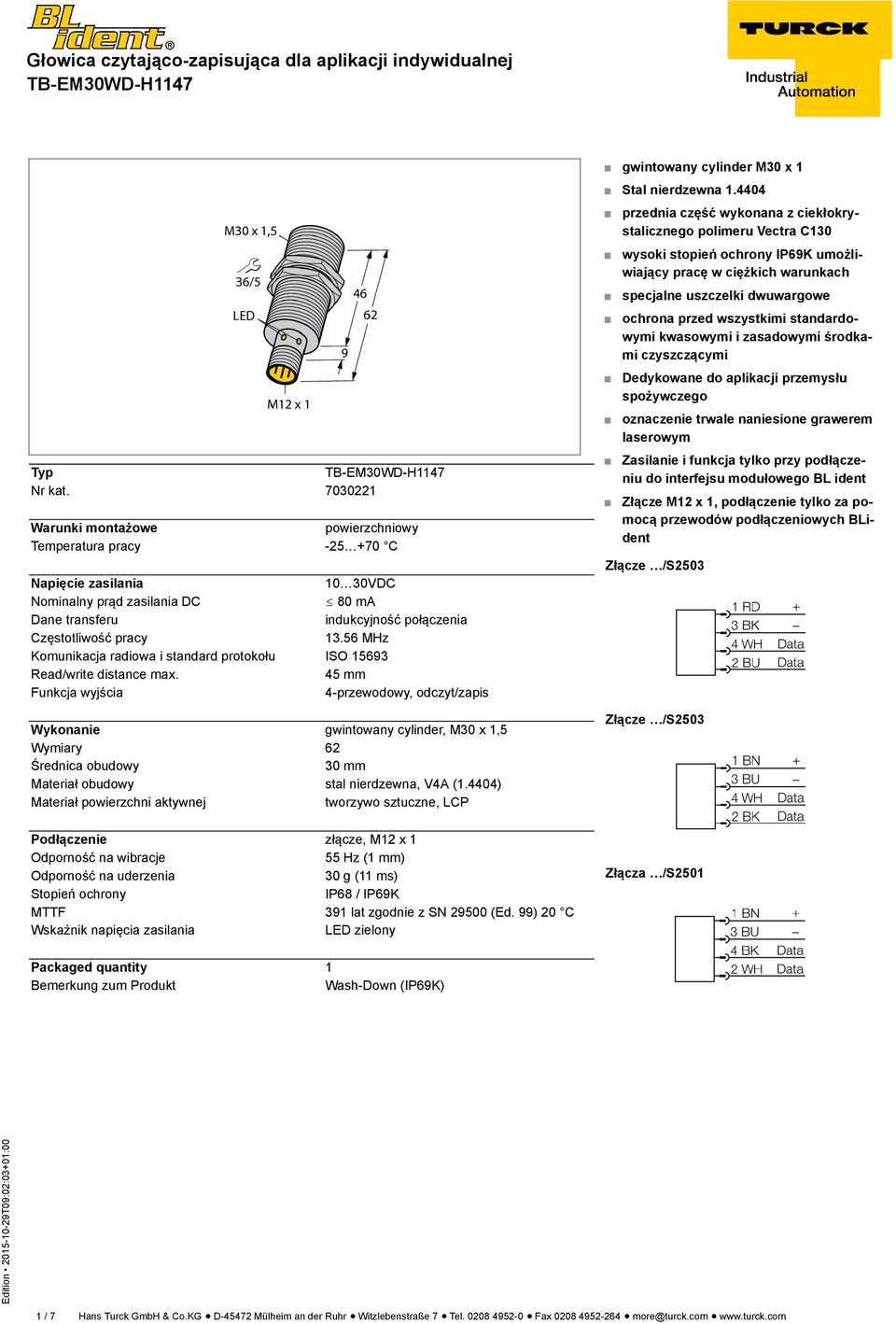 56 MHz Komunikacja radiowa i standard protokołu ISO 15693 Read/write distance max.