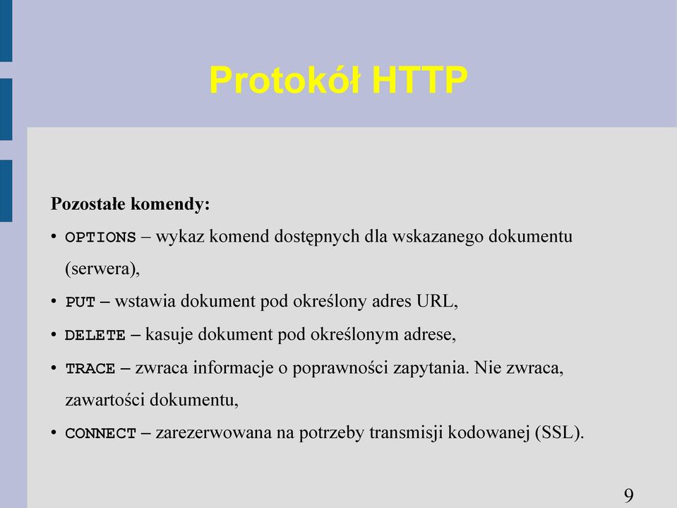 dokument pod określonym adrese, TRACE zwraca informacje o poprawności zapytania.