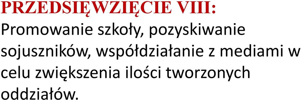 współdziałanie z mediami w celu