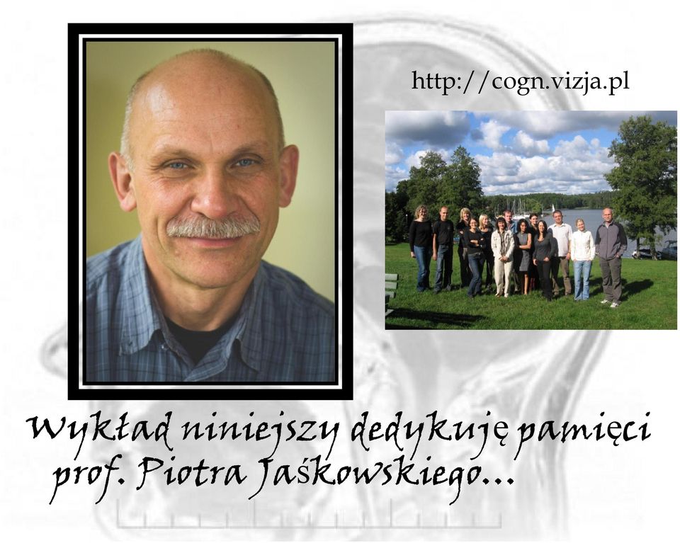 dedykuję pamięci