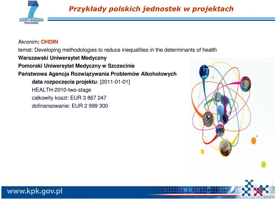 Medyczny w Szczecinie Państwowa Agencja Rozwiązywania Problemów Alkoholowych data rozpoczęcia