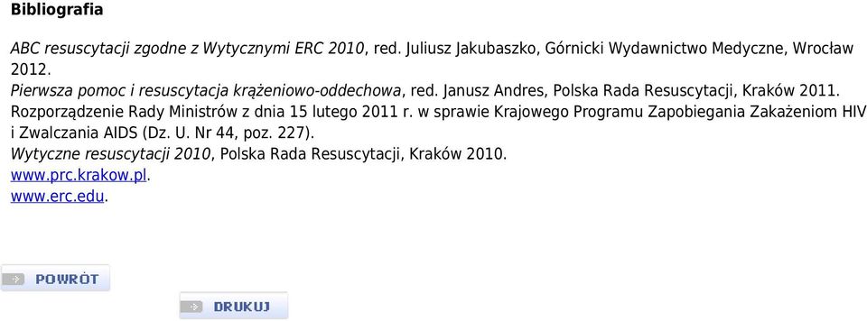 Janusz Andres, Polska Rada Resuscytacji, Kraków 2011. Rozporządzenie Rady Ministrów z dnia 15 lutego 2011 r.