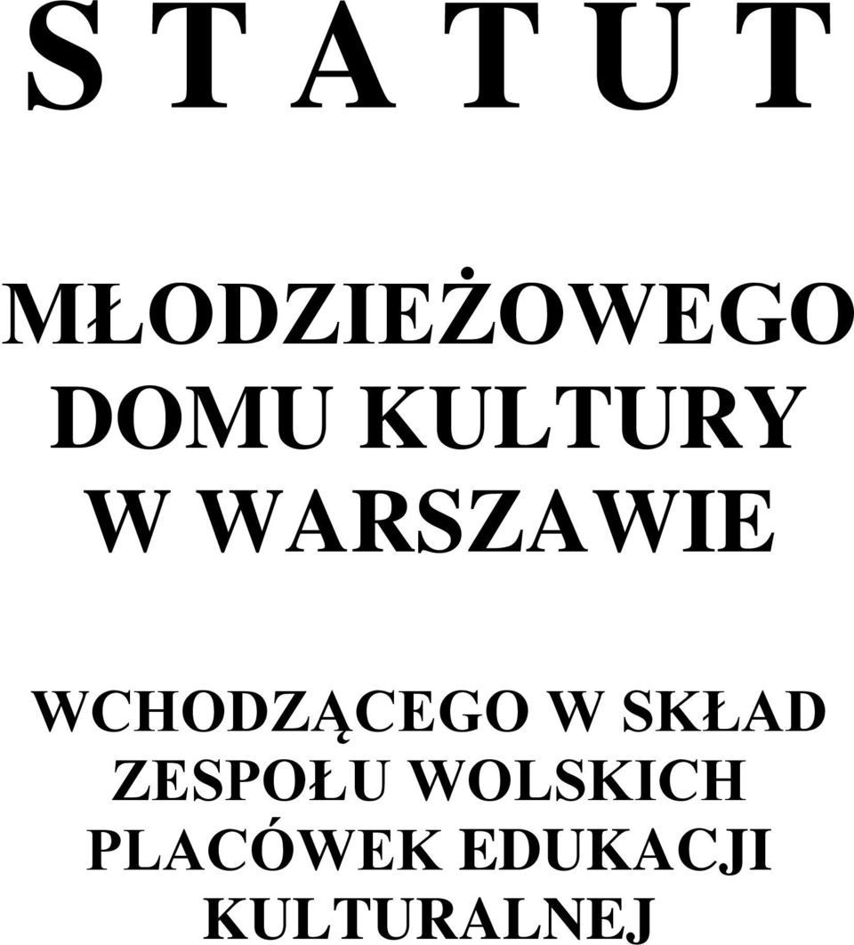 WCHODZĄCEGO W SKŁAD ZESPOŁU