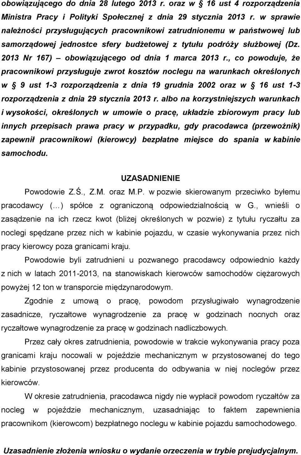 2013 Nr 167) obowiązującego od dnia 1 marca 2013 r.