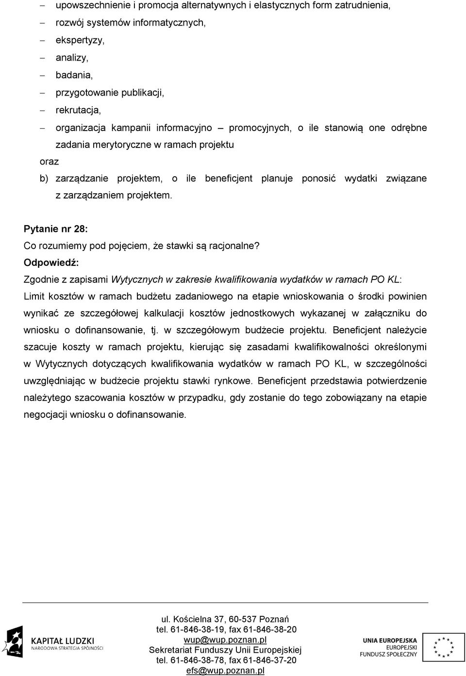 Pytanie nr 28: Co rozumiemy pod pojęciem, że stawki są racjonalne?