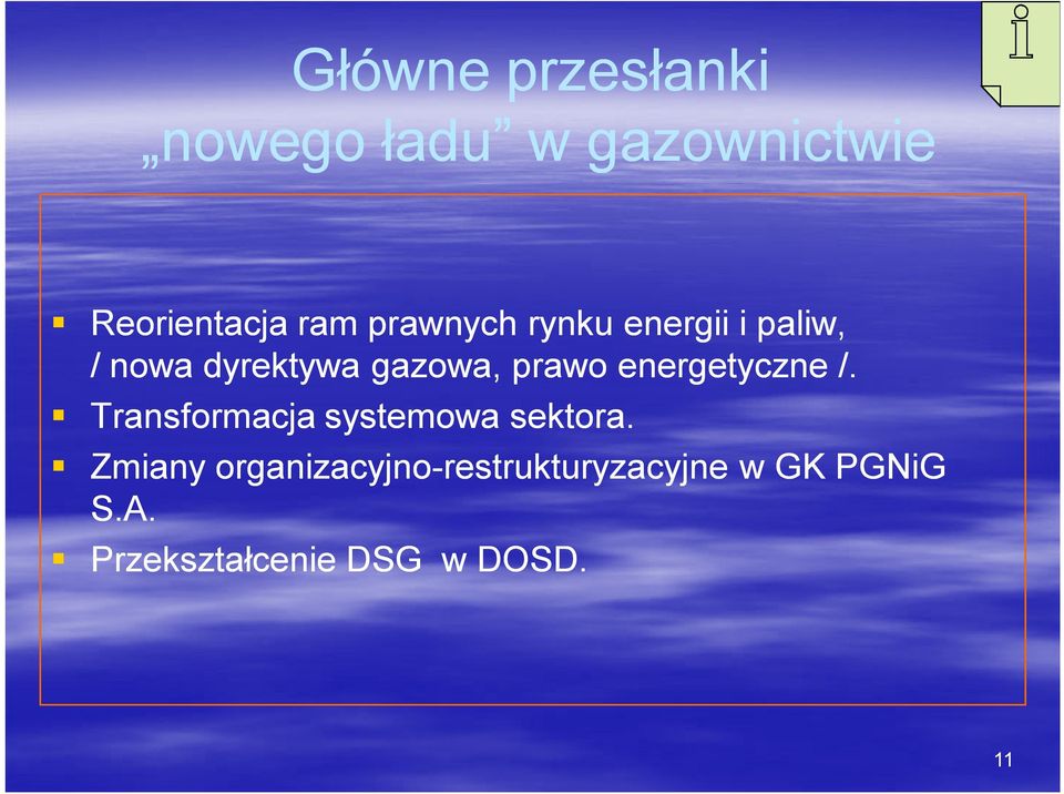 energetyczne /. Transformacja systemowa sektora.