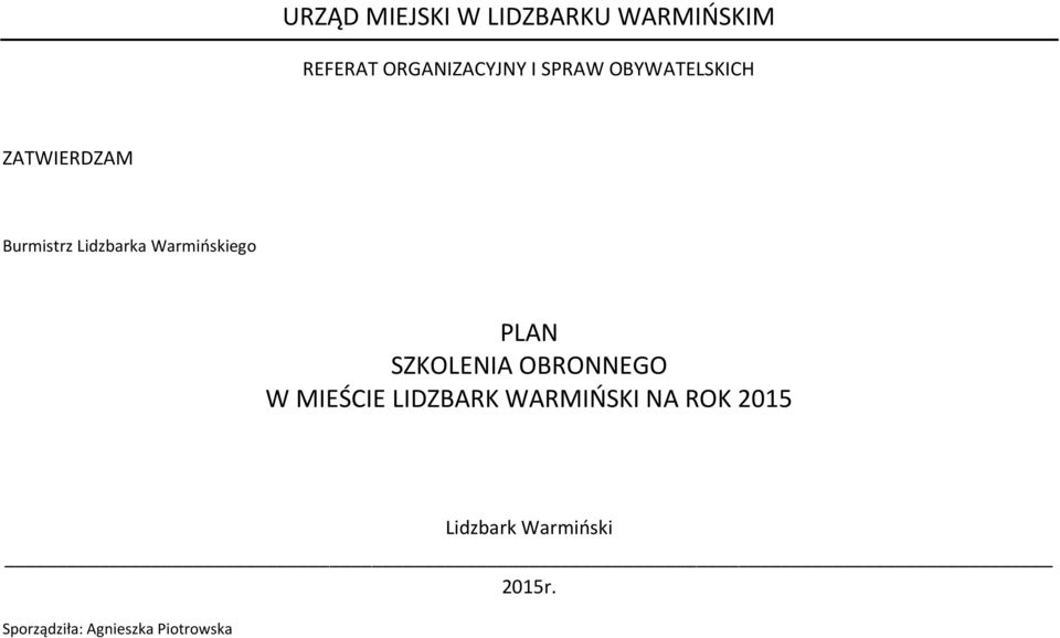 Warmińskiego PLAN SZKOLENIA OBRONNEGO W MIEŚCIE LIDZBARK