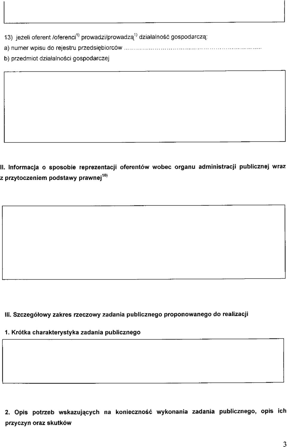 Informacja o sposobie reprezentacji oferentów wobec organu administracji publicznej wraz z przytoczeniem podstawy prawnej 10 ' III.