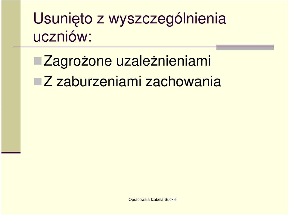 uczniów: Zagrożone